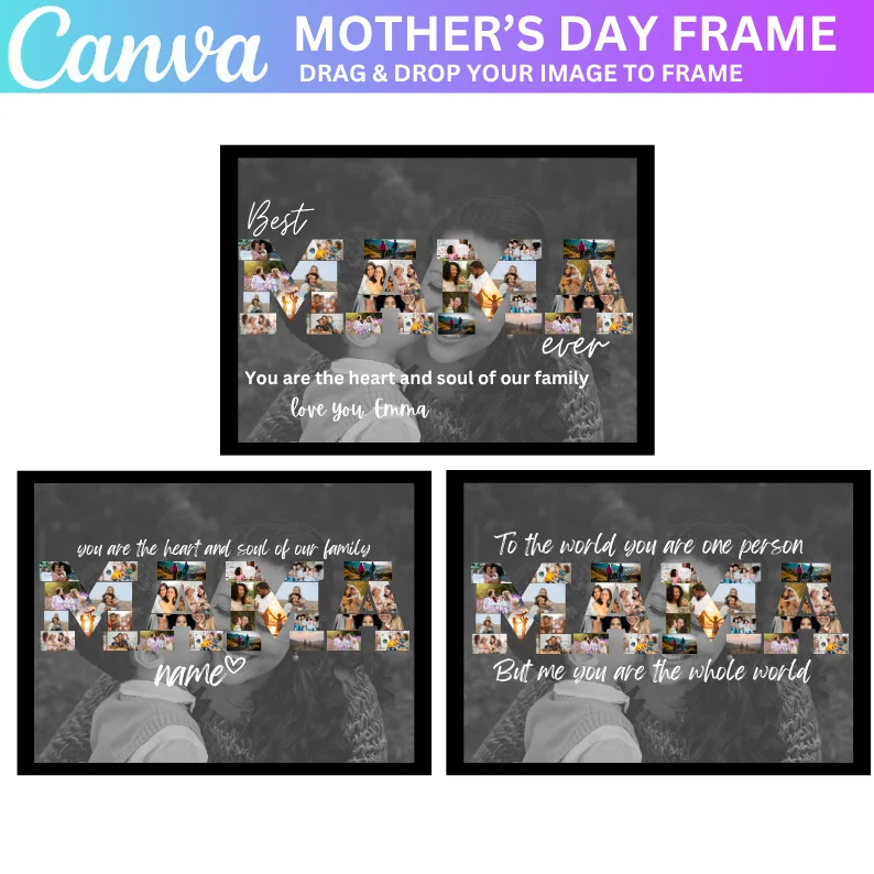 03 Mama Photo Collage, Mommy Canva Frame Template, Mother Day Gift, Mom Photo Frame, Drag and Drop, Best Mom in the World, Edit In Canva,Pdf