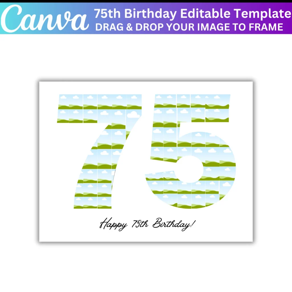 75th Birthday Photo Collage Canva Editable Template, 75 Number Birthday Collage, Personalized 75th Birthday Gift, 65 Photo Collage Frame