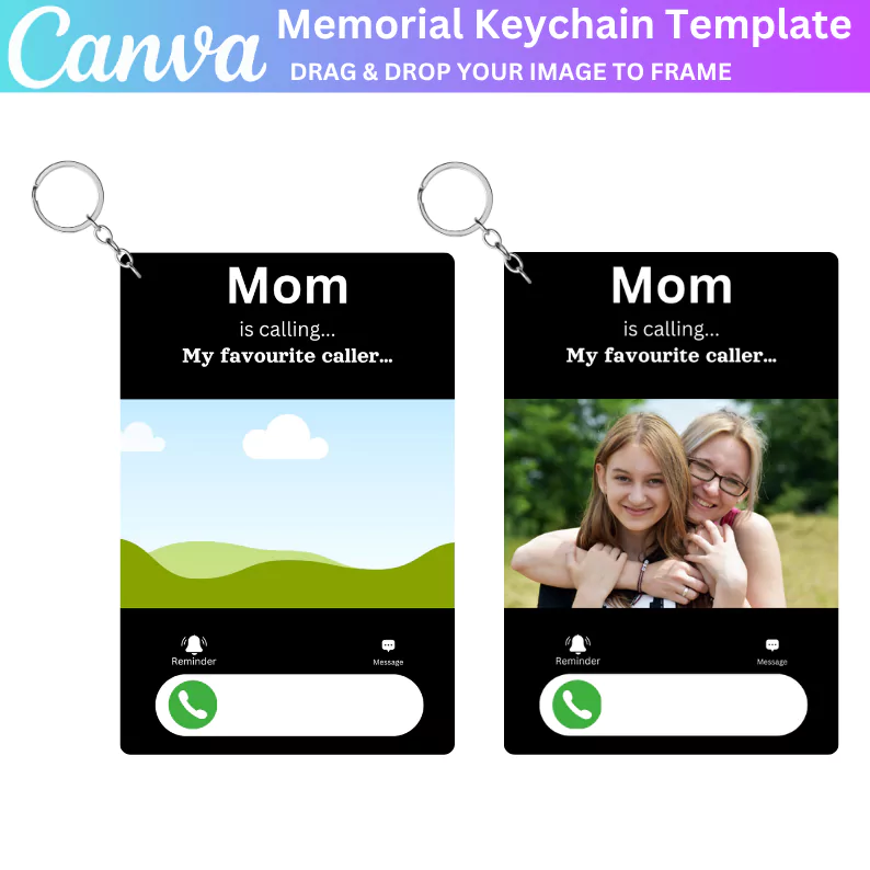 01 Editable Mom Memorial Keychain Template, Customizable Tribute, Heartfelt Memorial Gift, Digital Download, Custom Photo Keychain, Memorial Keepsake