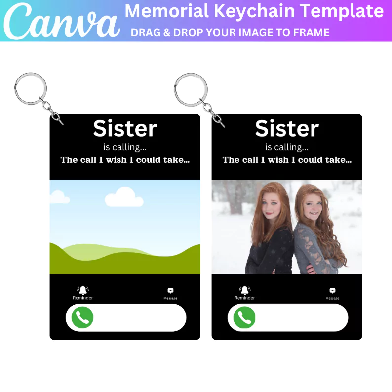 01 Editable Sister Memorial Keychain Template, Custom Tribute, Personalized Memorial Gift, Digital Download, Heartfelt Keepsake, Custom Photo Keychain