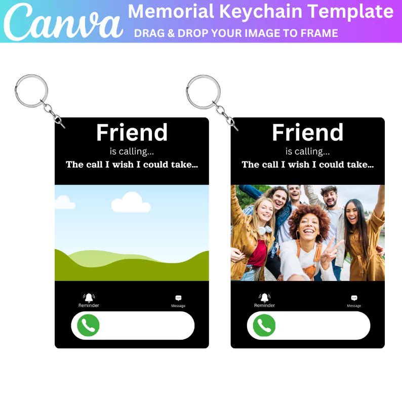 01 Editable Friend Memorial Keychain Template, Custom Tribute, Personalized Memorial Gift, Digital Download, Heartfelt Keepsake, Custom Photo Keychain