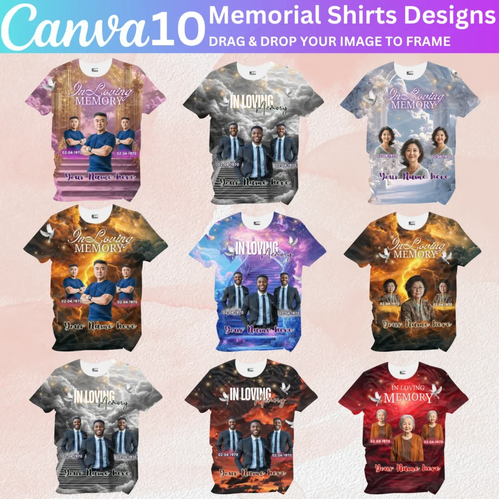 10 Memorial All Over Print T-Shirt Templates, Editable Memorial Shirt Design, Customizable T-Shirt Template, Memorial Tribute Shirt, Digital Download