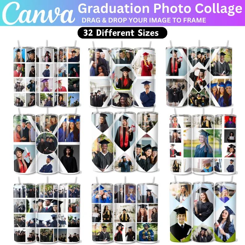 32 Graduation Photo Collage Canva Editable Tumbler, Add Your Own Photo, Grad Tumbler Wrap Own Photo Self Editable Designs Bundle, Digital Download