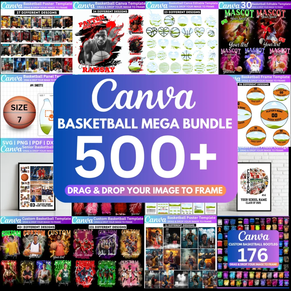 500+ Basketball Bootleg Mega Bundle, Basketball Editable Design, Basketball Poster Template, Basketball Canva Frame, Basketball Photo Collage